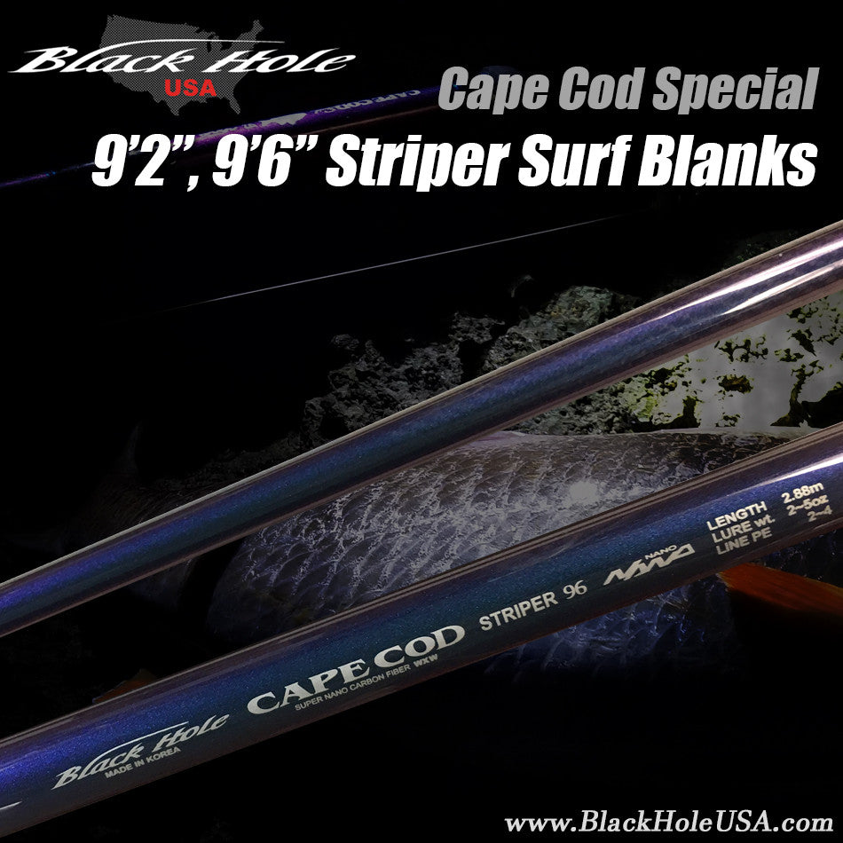 Black Hole USA Cape Cod Striper Special Surf Blanks