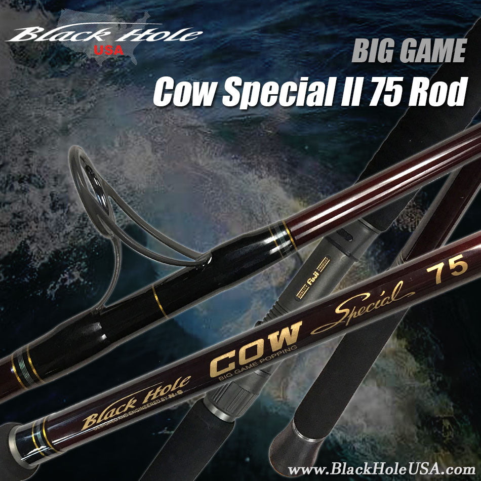 Black Hole USA Cow Special 75 Big Game Popping Rods