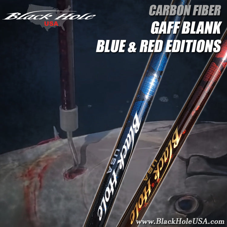 Black Hole USA Carbon Fiber Gaff Blanks