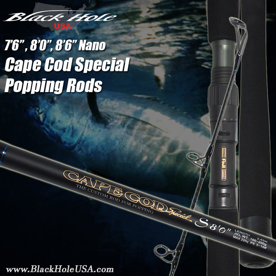 Black Hole USA Cape Cod Special Nano Popping Rods
