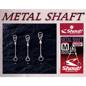 SHOUT Metal Shaft